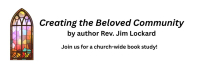 Creating The Beloved Community